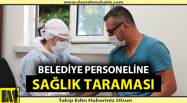 Belediye personeline sağlık taraması