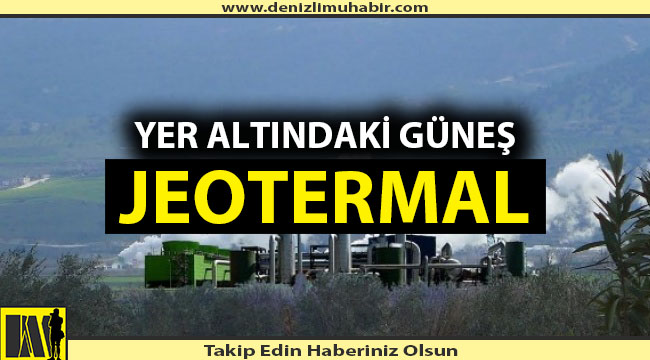 Çiloğlu: 'Jeotermal enerji ülkemiz için büyük ve bulunmaz bir nimet'