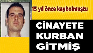 Cinayete kurban gitmiş...