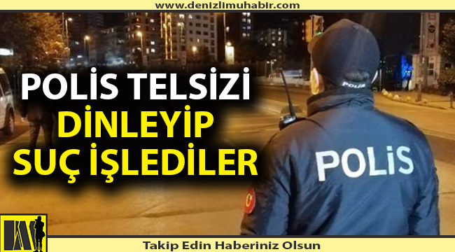 Denizli'de bir haftada yapılan çalışmalarda 55 kişi tutuklandı