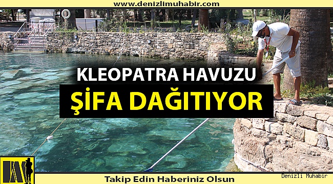 Denizli'de Kleopatra Havuzu'na yoğun ilgi