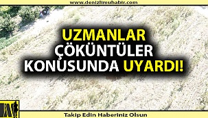 Denizli'de tarlalar çöküyor