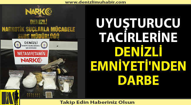 Denizli'de uyuşturucu tacirlerine büyük operasyon