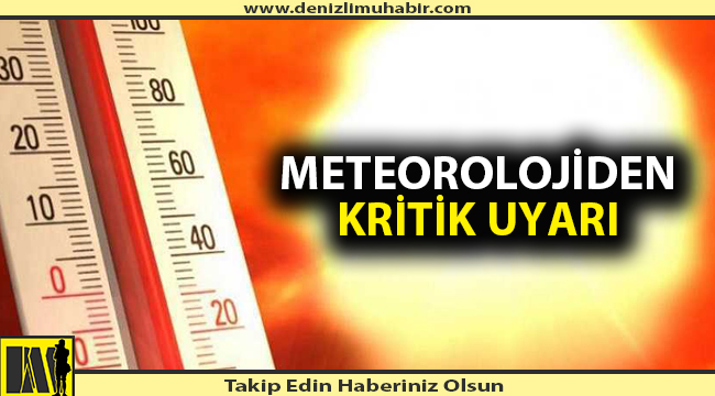 Denizli için sarı alarm