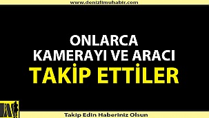 Denizli polisi dolandırıcıları adım adım takip etti