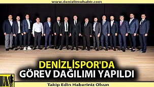 Denizlispor'da görev dağılımı yapıldı