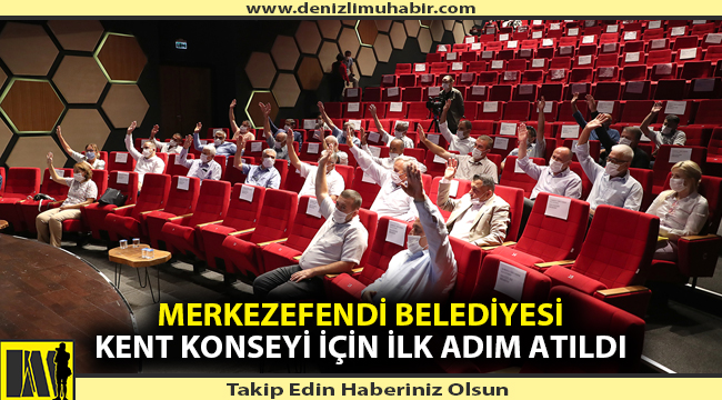 Merkezefendi Belediyesi Kent Konseyi İçin İlk Adım Atıldı