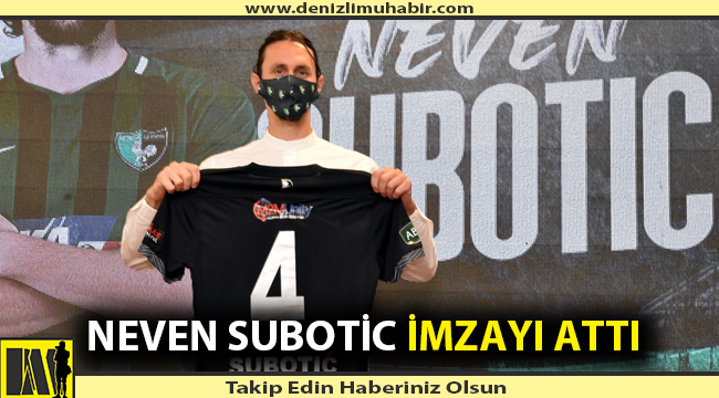 Neven Subotic imzayı attı