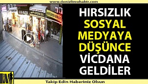 Önce çaldılar sonra teslim ettiler