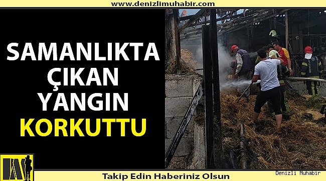 Samanlıkta çıkan yangın korkuttu