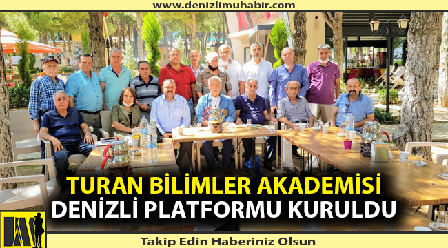 Turan Bilimler Akademisi Denizli Platformu Kuruldu