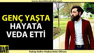 Acıpayamlı genç hayata 1 hafta tutunabildi