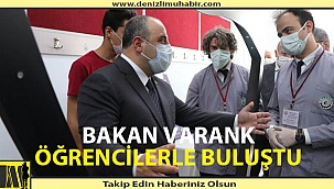 Bakan Varank, geleceğin mühendislerinin projelerini inceledi