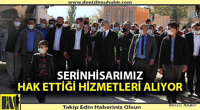 Başkan Zolan: "Serinhisarımız hak ettiği hizmetleri alıyor"