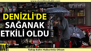 Denizli 3 gün boyunca yağışlı olacak