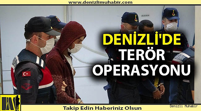 Denizli'de HTŞ Terör Örgütü'ne mensup 1 kişi yakalandı