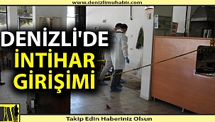 Denizli'de işçi kahvehanede intihar girişiminde bulundu