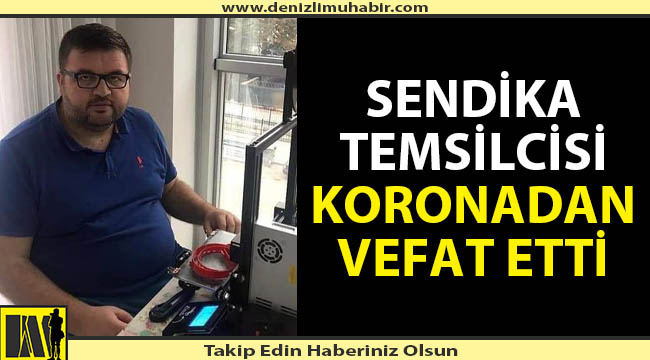 Denizli'de korona virüs yine can aldı