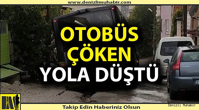 Denizli'de sağanak yol çökertti