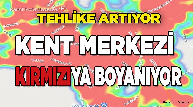 Denizli'de tehlike her geçen gün artıyor
