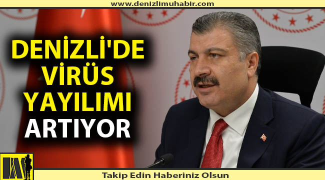 'Denizli'deki artış Türkiye için risktir'