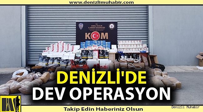 Denizli Emniyeti kaçakçılara göz yummadı