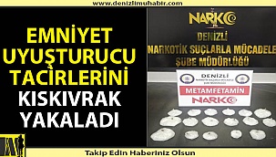Denizli Emniyetinden uyuşturucu tacirlerine operasyon