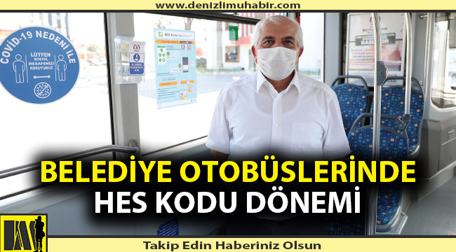 Denizli Kartlar HES kodu ile entegre edilmeye başlandı