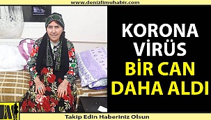 Denizli'nin aynı ilçesinde korona virüsten bir ölüm daha