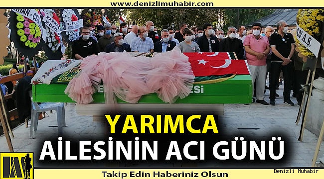 Denizlili kadın ve çocuğu son yolculuğuna uğurlandı