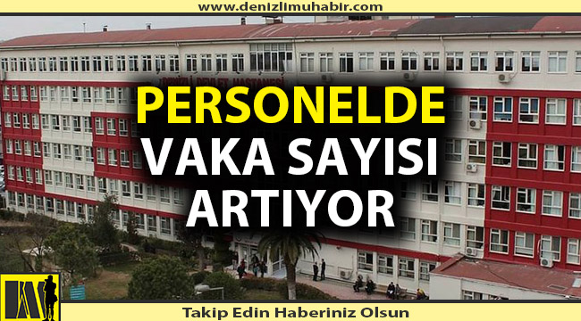 Devlet Hastanesinde vaka sayısı artmaya devam ediyor