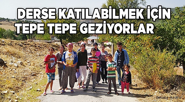 Online derse katılabilmek için tepe tepe geziyorlar