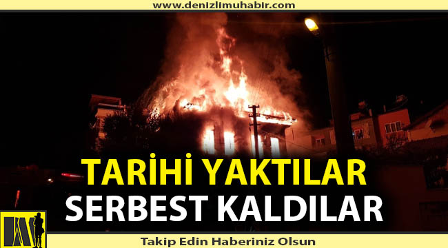 Tarihi yaktılar serbest kaldılar
