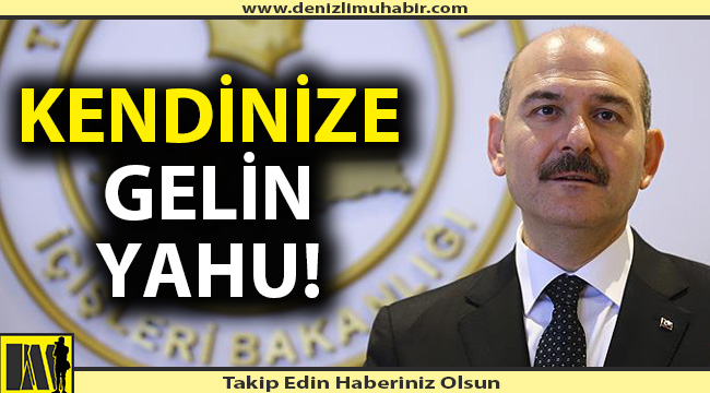 Bakan Soylu'dan sert çıkış!
