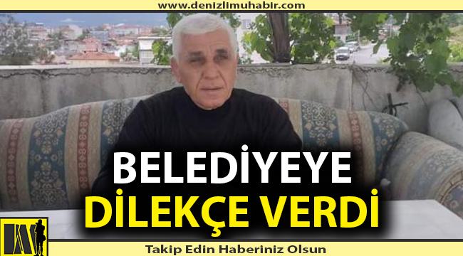 Denizli'de bir mahallenin adını değiştirmek istiyor