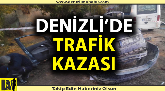 Denizli'de trafik kazası; 3 yaralı