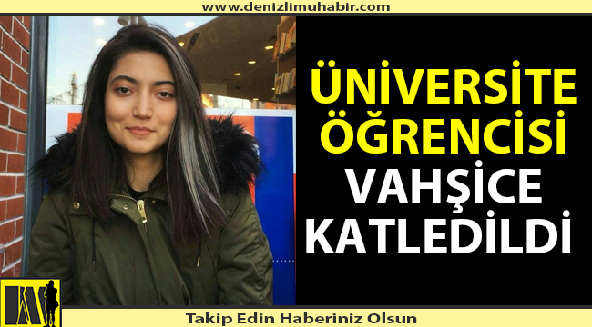 Denizli'de vahşi cinayet