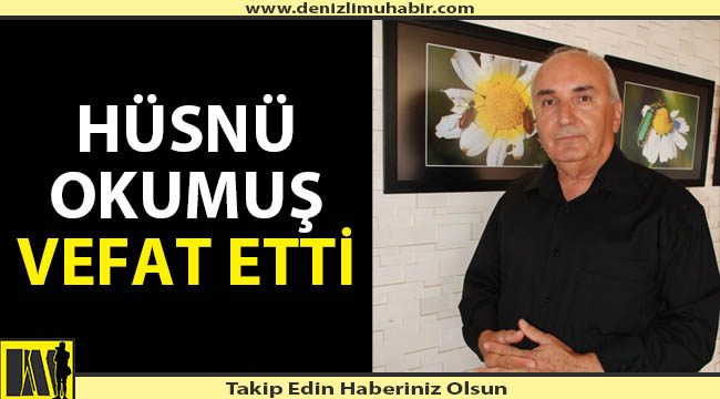 Denizli'nin duayen gazetecisi hayatını kaybetti