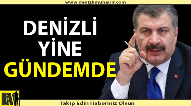Denizli yine gündemde!