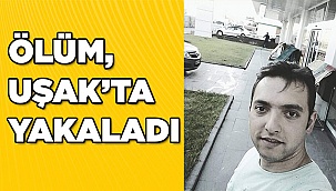 Denizlili genci ölüm Uşak'ta buldu