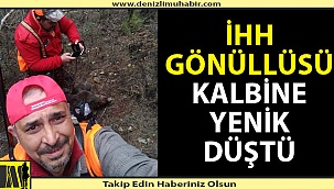 İHH Gönüllüsü kalbine yenik düştü