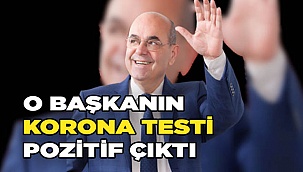  Korona testi pozitif çıktı