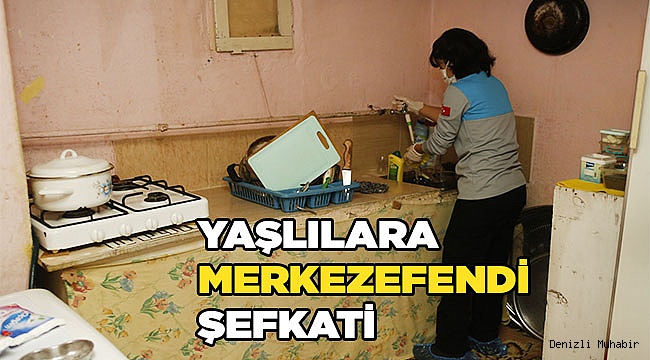 MERKEZEFENDİ BELEDİYESİ’NDEN EVDE BAKIM HİZMETLERİ 