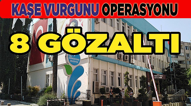 Yapı Denetim operasyonu 8 gözaltı