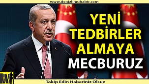 Yeni tedbirler yolda!