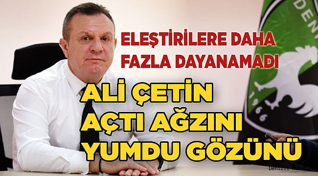 Ali Çetin açtı ağzını yumdu gözünü