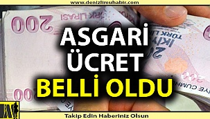ASGARİ ÜCRET BELLİ OLDU