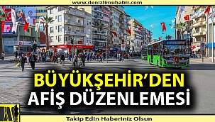 Büyükşehir’den bez ve branda afişe izin yok