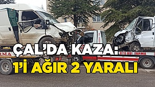 Çal’da iki ticari araç kafa kafaya çarpıştı: 1’i ağır 2 yaralı