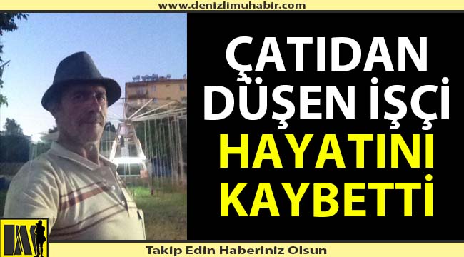 Denizli'de iş kazası